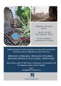 Presentation given on 30 June by Diana Darke and Zahed Tajeddin to the Global Heritage Fund UK on saving Syria's Cultural Heritage